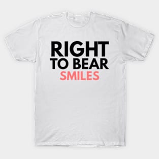 Right To Bear Smiles T-Shirt